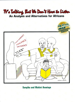 TV’s Talking But We Don’t Have to Listen: An Analysis and Alternatives for Africans